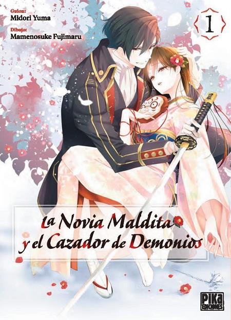 LA NOVIA MALDITA Y EL CAZADOR DE DEMONIOS, 1 | 9782811699277 | YUMA MIDORI