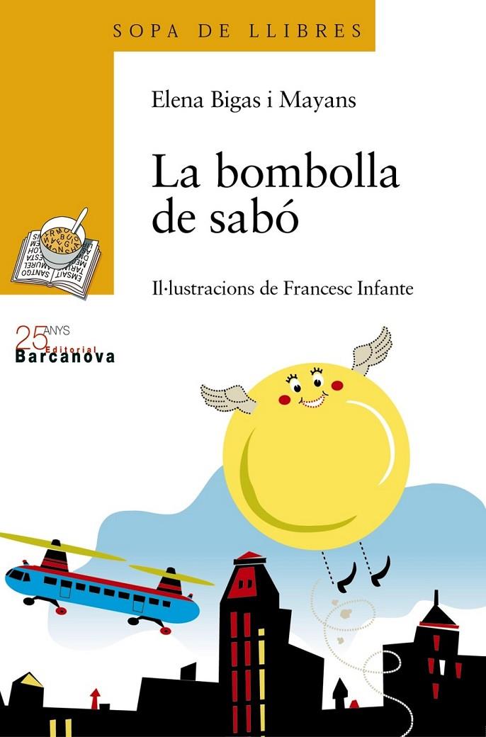 LA BOMBOLLA DE SABÓ | 9788448917531 | BIGAS I MAYANS, ELENA