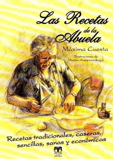 LAS RECETAS DE LA ABUELA | 9788496745810 | CUESTA DEL RINCÓN, MÁXIMA