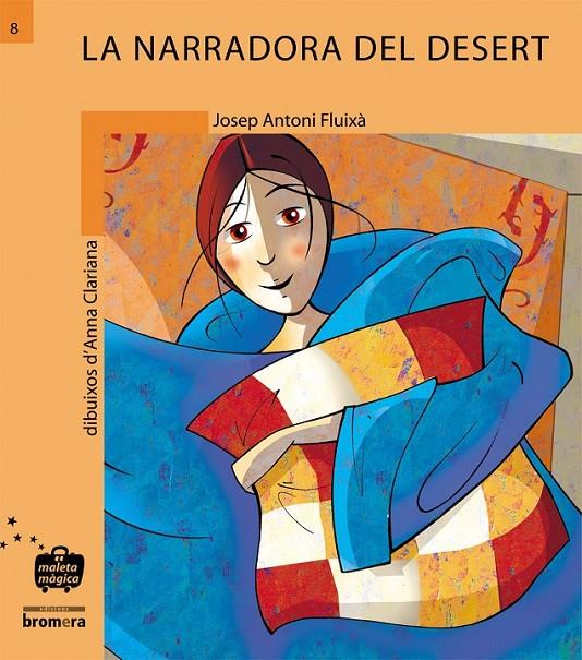 LA NARRADORA DEL DESERT | 9788476605356 | JOSEP ANTONI FLUIXA VIVAS/JOSEP A. FLUIXA