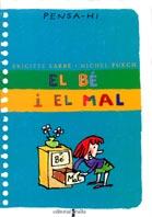 C-PH.EL BE I EL MAL | 9788466104050 | LABBÉ, BRIGITTE/PUECH, MICHEL