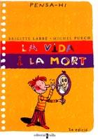 C-PH.LA VIDA I LA MORT | 9788466102315 | LABBÉ, BRIGITTE/PUECH, MICHEL