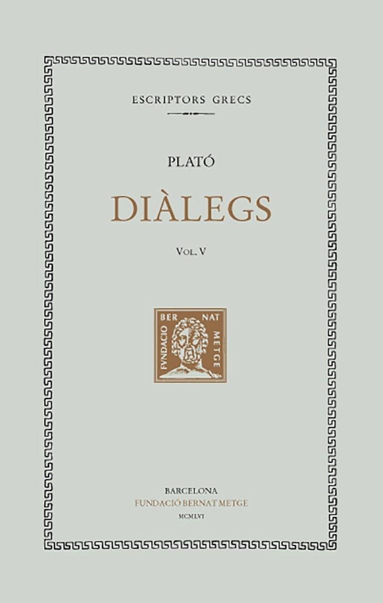 DIÀLEGS, VOL. V: MENÓ. ALCIBÍADES | 9788472259072 | PLATÓ