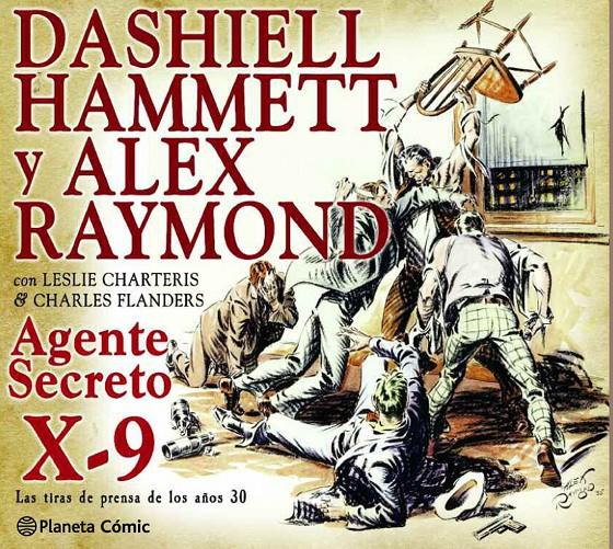 AGENTE SECRETO X-9 | 9788416543199 | DASHIELL HAMMETT/ALEX RAYMOND