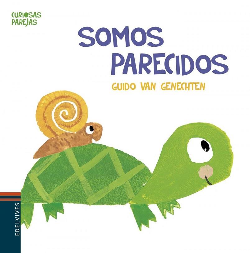 SOMOS PARECIDOS | 9788414010501 | GENECHTEN, GUIDO VAN