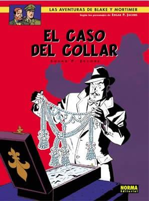 BLAKE Y MORTIMER 07. EL CASO DEL COLLAR | 9788496325685 | JACOBS, EDGAR P.