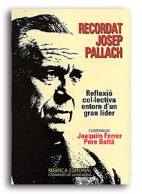 RECORDAT JOSEP PALLACH | 9788486441456 | BALTÀ, PERE