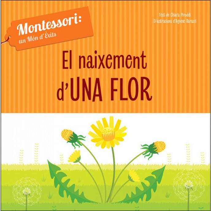 EL NAIXEMENT D'UNA FLOR | 9788468261737 | PIRODDI, CHIARA/BARUZZI, AGNESE