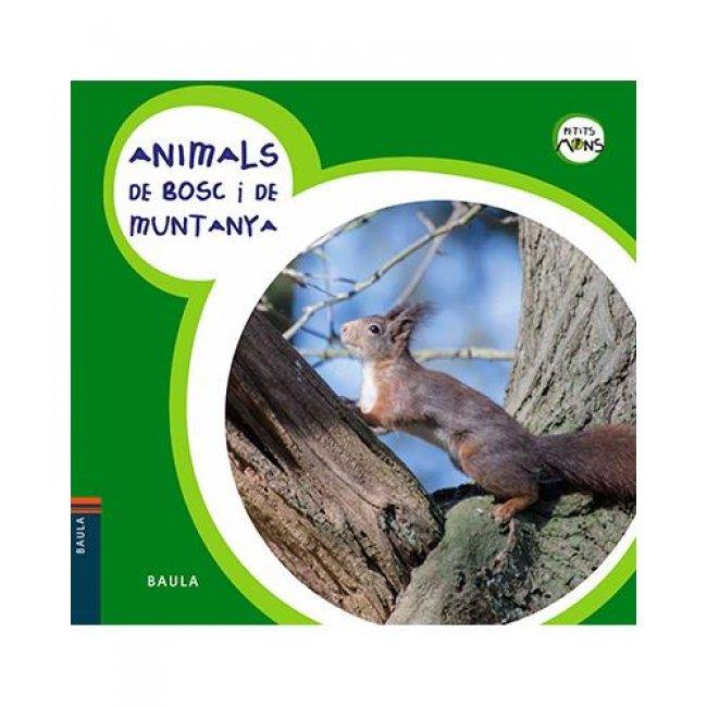 ANIMALS DE BOSC I DE MUNTANYA | 9788447928576 | AA.VV.