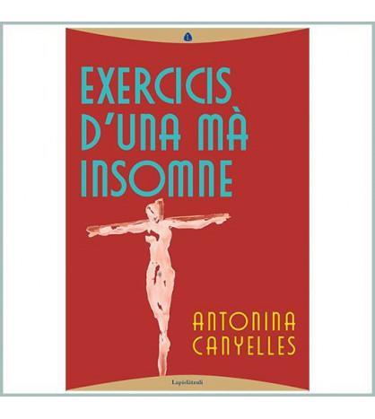 EXERCICIS D'UNA MA INSOMNE | 9788412370317 | CANYELLES, ANTONINA