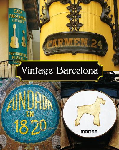 VINTAGE BARCELONA | 9788415829607 | INSTITUTO MONSA DE EDICIONES, S.A.