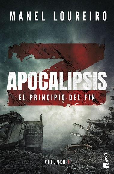 APOCALIPSIS Z. EL PRINCIPIO DEL FIN | 9788408293835 | LOUREIRO, MANEL