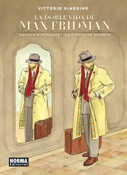 LA DOBLE VIDA DE MAX FRIDMAN | 9788467970111 | GIARDINO, VITTORIO