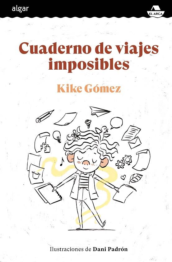 CUADERNO DE VIAJES IMPOSIBLES | 9788491425731 | GÓMEZ, KIKE