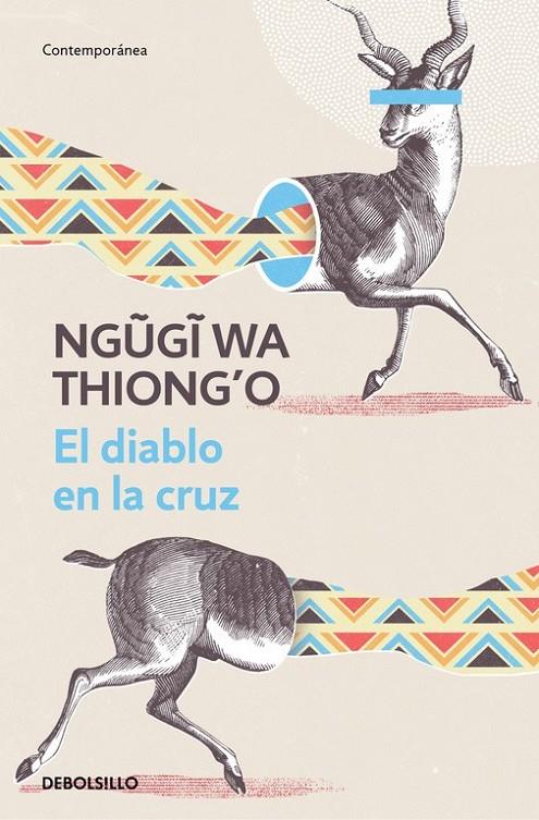 EL DIABLO EN LA CRUZ | 9788466340533 | NGUGI WA THIONG'O