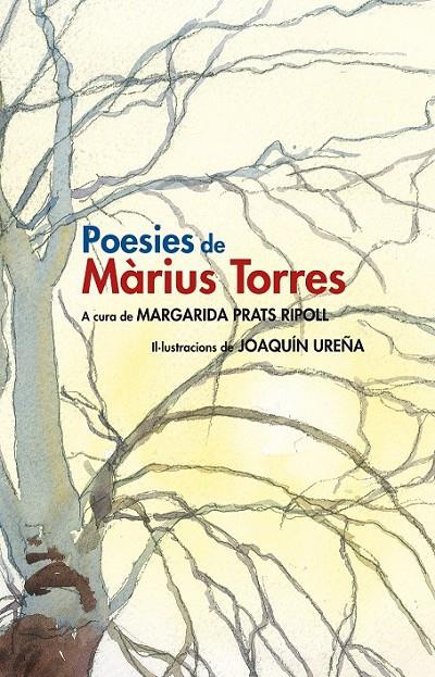 POESIES DE MÀRIUS TORRES. EDICIÓ ESPECIAL IL·LUSTRADA | 9788499753003 | PRATS RIPOLL, MARGARIDA