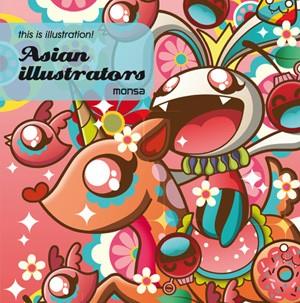 THIS IS ILLUSTRATION! ASIAN ILLUSTRATORS | 9788415223382 | MINGUET, EVA