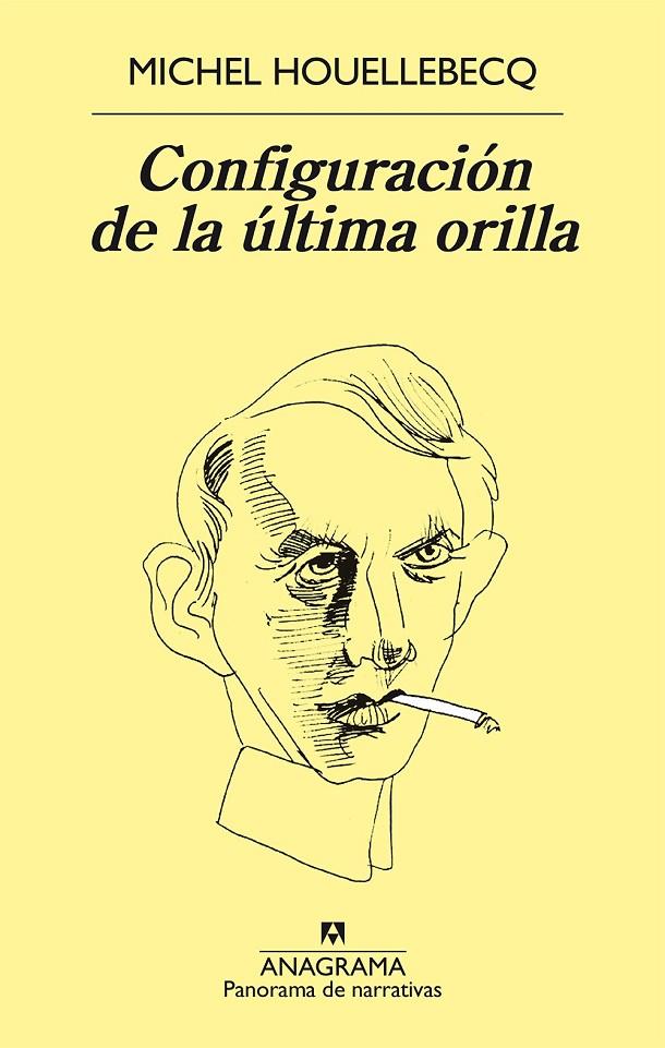 CONFIGURACIÓN DE LA ÚLTIMA ORILLA | 9788433979599 | MICHEL HOUELLEBECQ