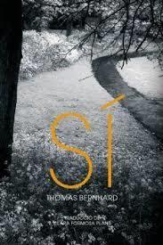 SÍ | 9788494338588 | BERNHARD, THOMAS