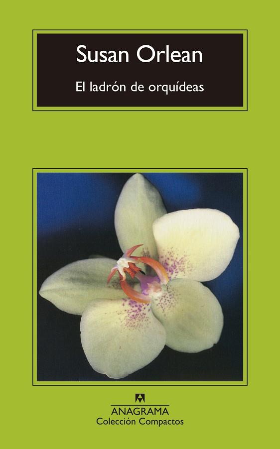 EL LADRÓN DE ORQUÍDEAS | 9788433960429 | ORLEAN, SUSAN