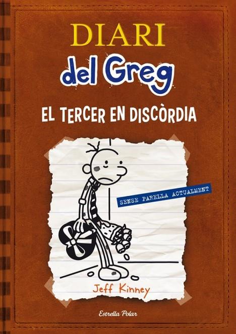 DIARI DEL GREG 7. EL TERCER EN DISCÒRDIA | 9788415853220 | KINNEY, ROALD