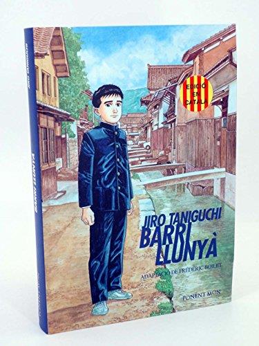 BARRI LLUNYÀ | 9788496427556 | TANIGUCHI,JIRO