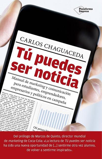 TÚ PUEDES SER NOTICIA | 9788416429912 | CHAGUACEDA ÁLVAREZ, CARLOS