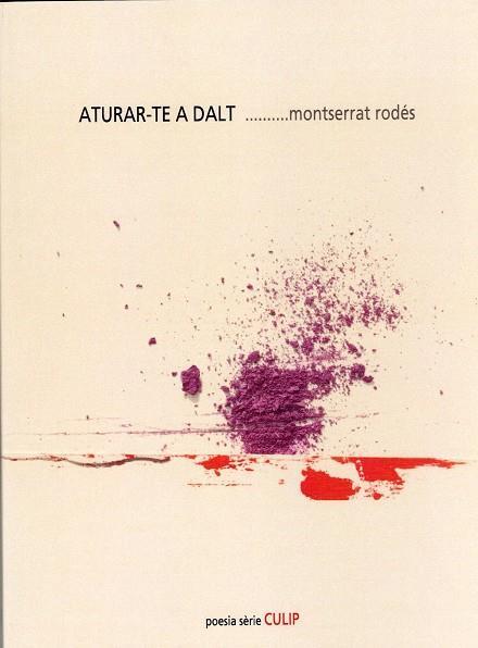 ATURAR-TE A DALT | 9788481280753 | RODÉS, MONTSERRAT