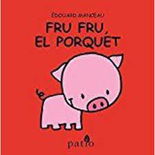 FRU FRU EL PORQUET | 9788417002176 | EDOUARD MANCEAU