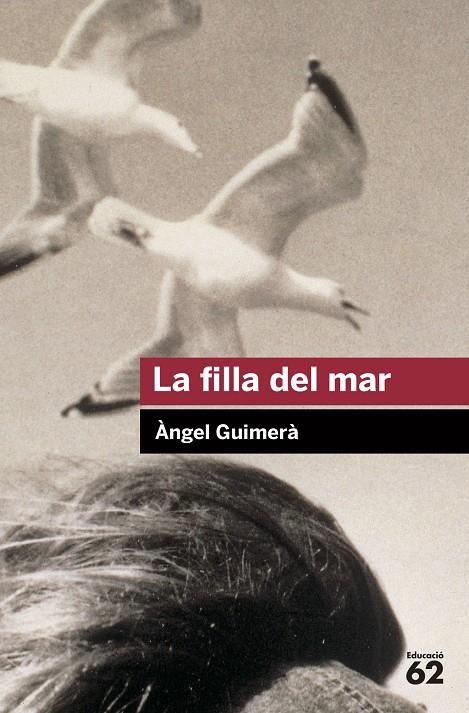 LA FILLA DEL MAR | 9788492672325 | GUIMERÀ, ÀNGEL