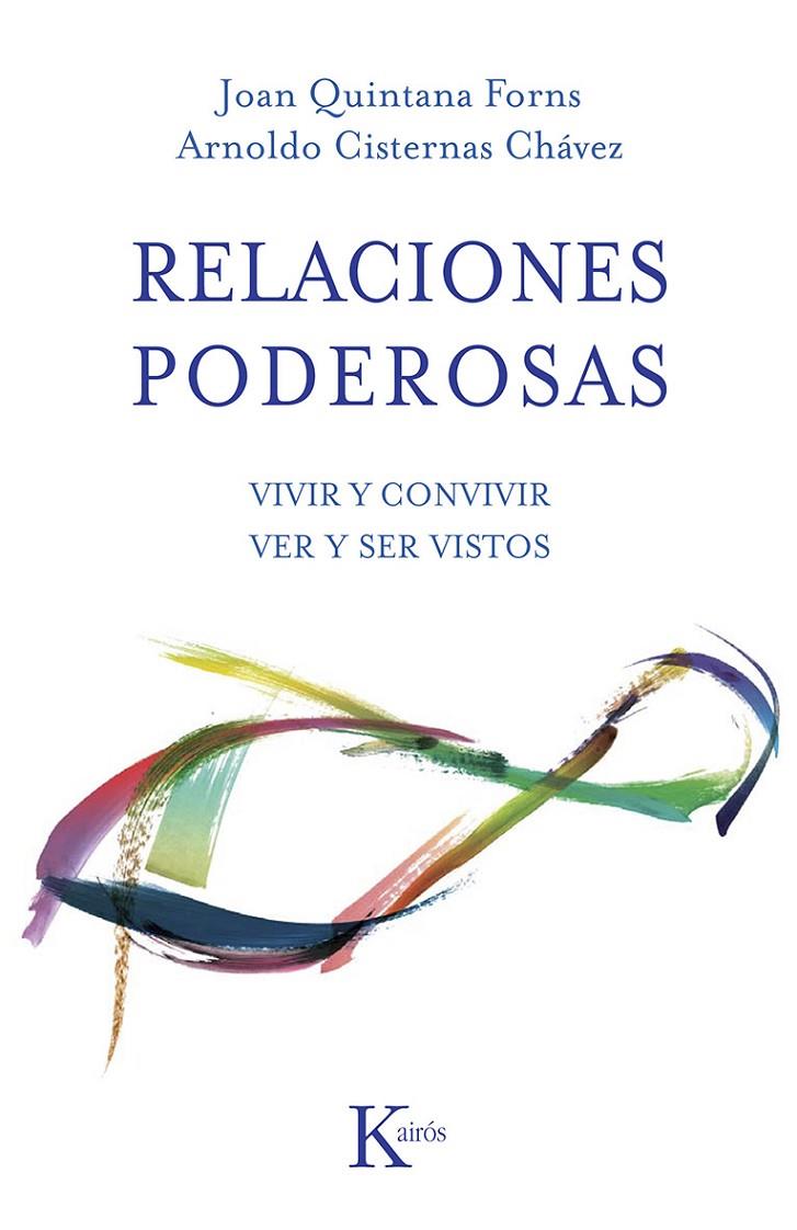 RELACIONES PODEROSAS | 9788499883403 | QUINTANA FORNS, JOAN/CISTERNAS CHÁVEZ, ARNOLDO