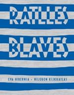 RATLLES BLAVES | 9788424647421 | HIBERNIA, EVA