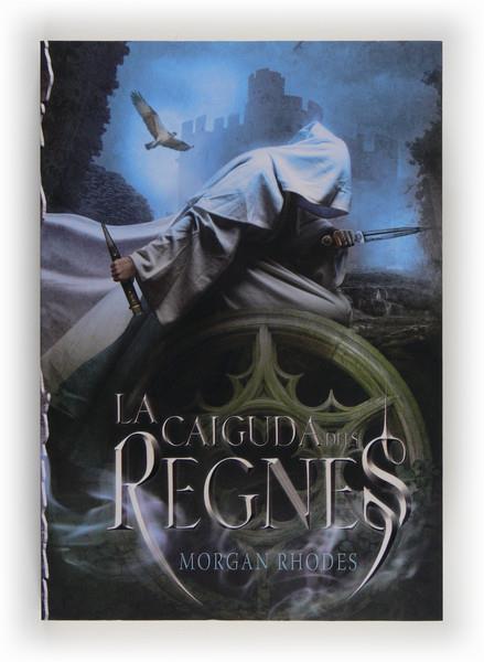 C-LA CAIGUDA DELS REGNES | 9788466131841 | RHODES, MORGAN