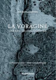 LA VORÁGINE | 9788412919080 | RIVERA, JOSÉ EUSTASIO