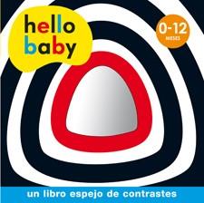 HELLO BABY - LIBRO ESPEJO | 9788424645465