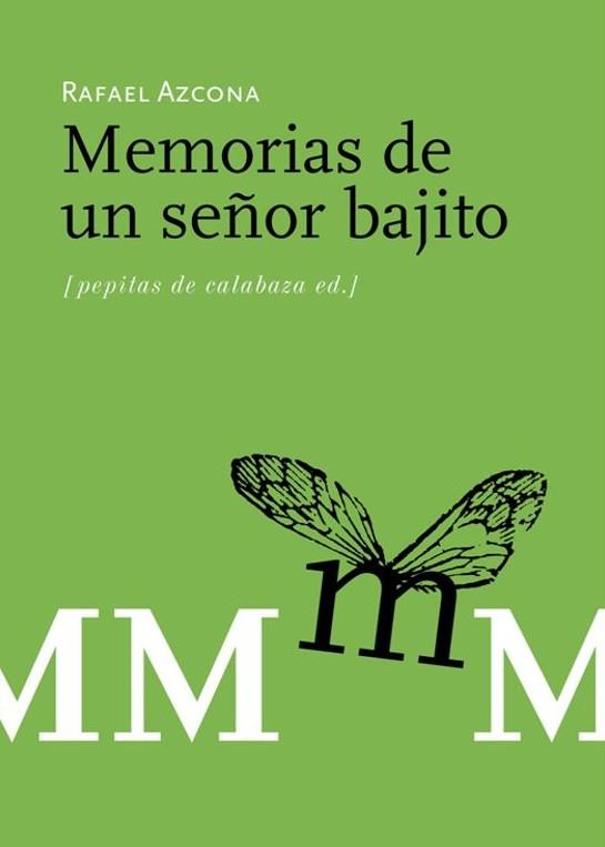 MEMORIAS DE UN SEÑOR BAJITO | 9788493570484 | AZCONA, RAFAEL