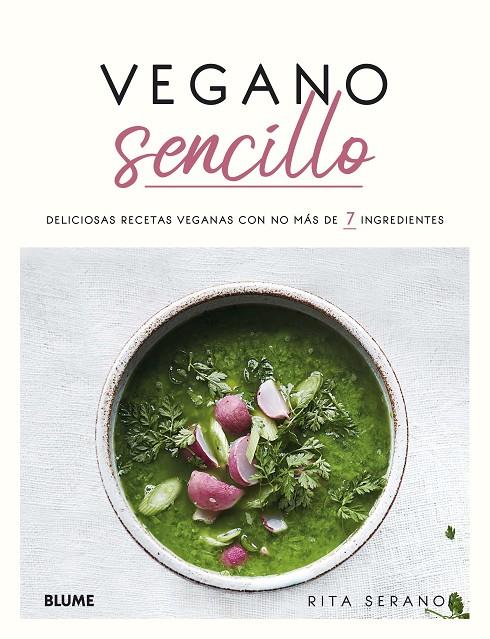 VEGANO SENCILLO | 9788418075193 | SERANO, RITA