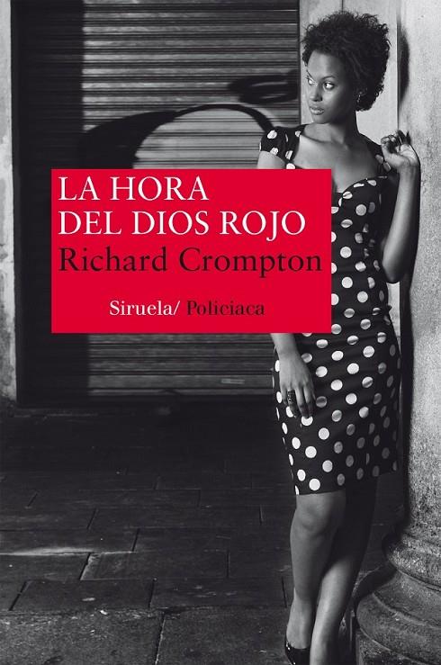 LA HORA DEL DIOS ROJO | 9788416396139 | CROMPTON, RICHARD