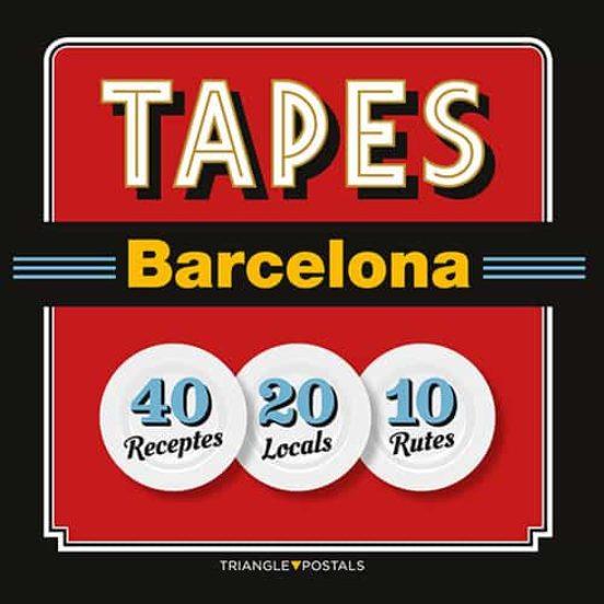 TAPAS BARCELONE | 9788484785972 | BARRIL CUIXART, JOAN/LIZ RODRÍGUEZ, JOSEP/GARCIA JOSE, JORDI