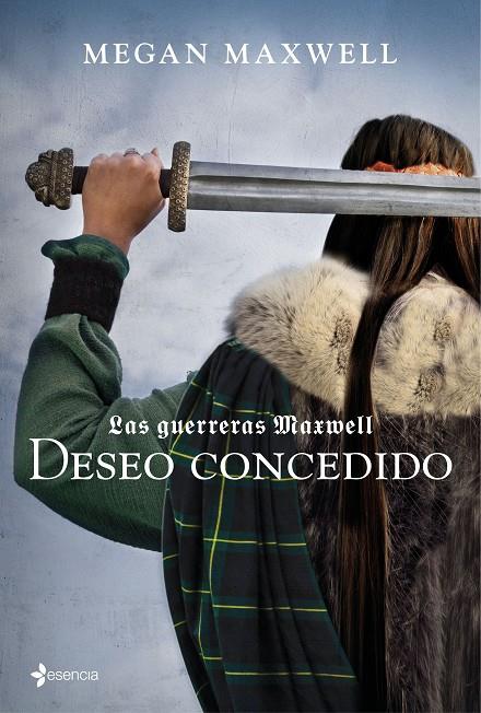 LAS GUERRERAS MAXWELL, 1. DESEO CONCEDIDO | 9788408157403 | MAXWELL, MEGAN