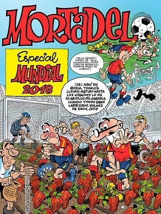 ESPECIAL MUNDIAL 2018 (NÚMEROS ESPECIALES MORTADELO Y FILEMÓN) | 9788466663588 | IBÁÑEZ, FRANCISCO