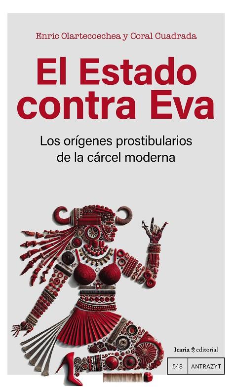 EL ESTADO CONTRA EVA | 9788410328372 | OLARTECOECHEA, ENRIC/CUADRADA, CORAL