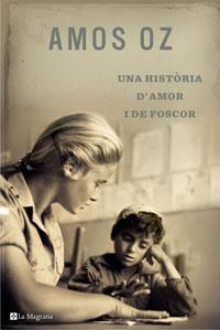 UNA HISTORIA D' AMOR I DE FOSCOR | 9788489662438 | OZ , AMOS