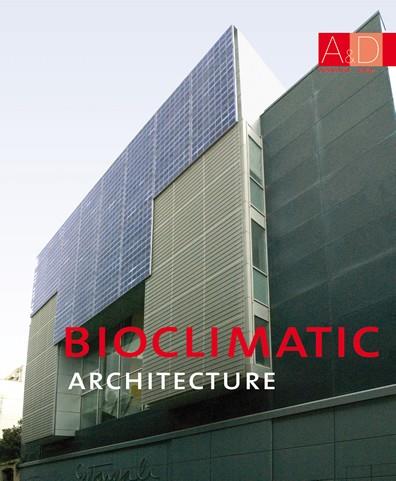 BIOCLIMATIC ARCHITECTURE | 9788496823419 | MINGUET, JOSEP MARIA/MIRA, ÓSCAR