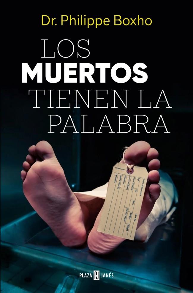 LOS MUERTOS TIENEN LA PALABRA | 9788401036033 | BOXHO, PHILIPPE