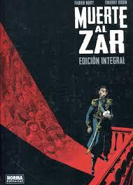 MUERTE AL  ZAR EDT INTEGRAL | 9788467926743 | FABIEN NURY / THIERRY ROBIN