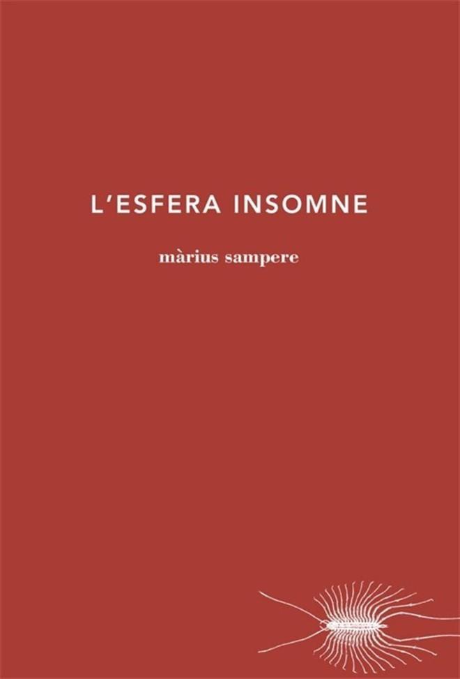 L'ESFERA INSOMNE | 9788494329494 | SEMPERE, MÀRIUS