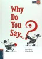 WHY DO YOU SAY? | 9788414001455 | REBECCA PLACE