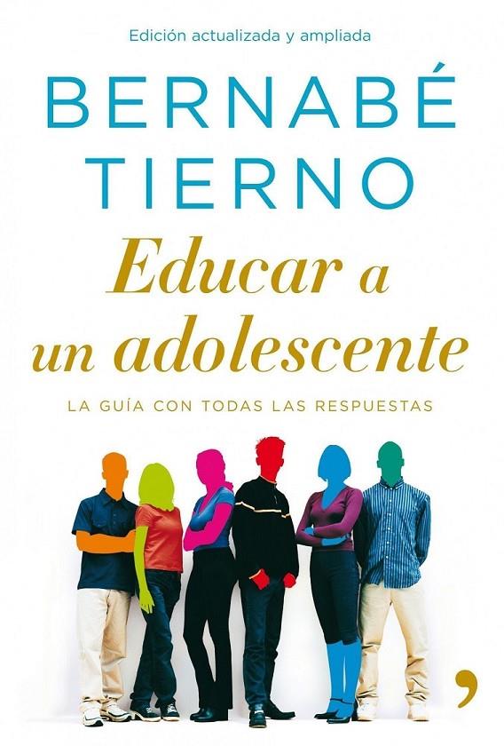 EDUCAR A UN ADOLESCENTE | 9788484608646 | TIERNO, BERNABÉ