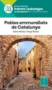 POBLES EMMURALLATS DE CATALUNYA | 9788480907941